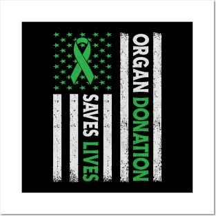 Organ Donation Saves Lives USA Flag Organ Donation Awarenes Posters and Art